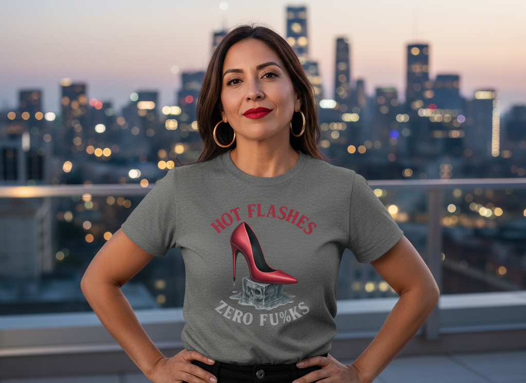 Hot Flashes Zero F*cks T-Shirt | Menopause Humor Graphic Tee | Sassy Women’s Shirt