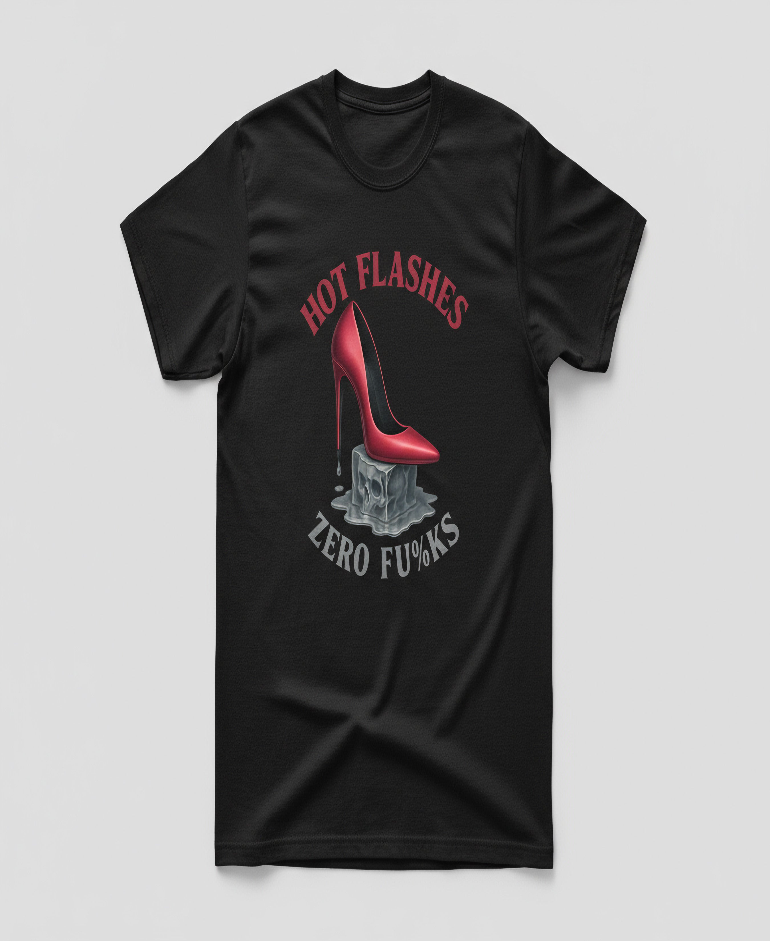 Hot Flashes Zero F*cks T-Shirt | Menopause Humor Graphic Tee | Sassy Women’s Shirt